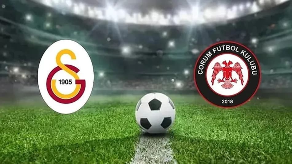 Galatasaray Çorum FK maçı ne zaman, saat kaçta, hangi kanalda?