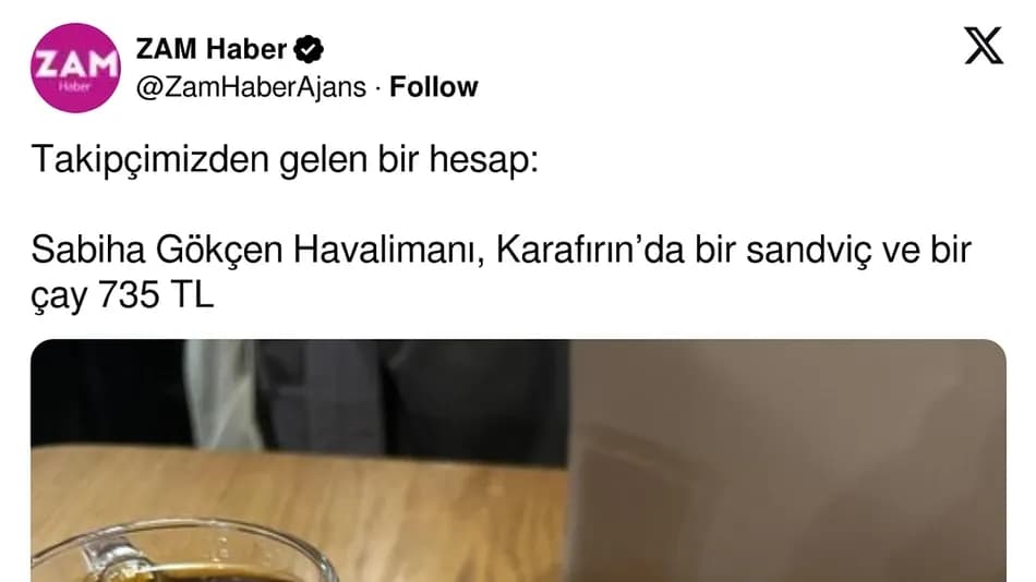 Sabiha Gökçen Havalimanı’ndaki sandviç ve çay fiyatı sosyal medyada gündem oldu