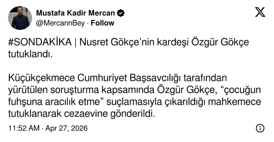 Özgür Gökçe tutuklandı