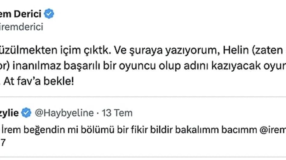 İrem Derici'den Daha 17 Oyuncusu Helin Elveren'e Övgü