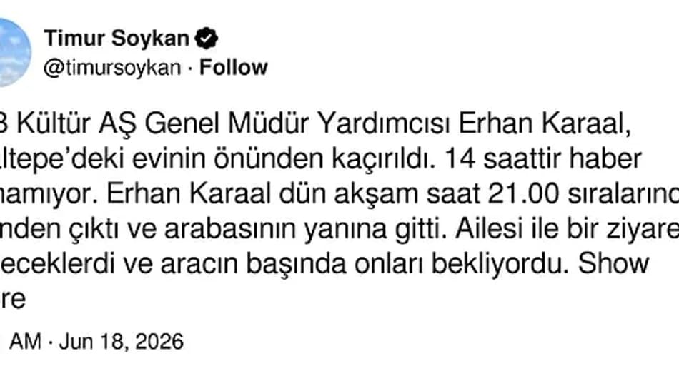 İBB Kültür A.Ş. Genel Müdür Yardımcısı Erhan Karaal kaçırıldı