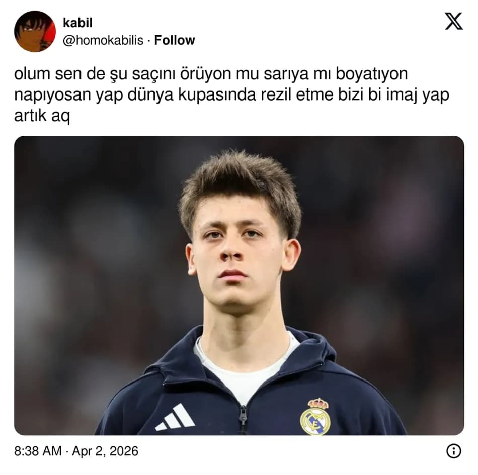 Arda Güler'e Dünya Kupası öncesi sosyal medyada tarz önerileri yapıldı