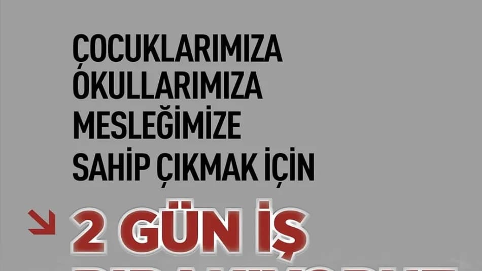 Eğitim-Bir-Sen iş bırakma eylemini 16-17 Nisan'a uzattı