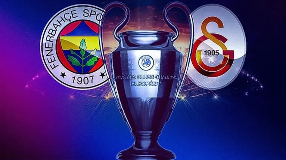 Fenerbahçe ve Galatasaray’ın Şampiyonlar Ligi Rakipleri